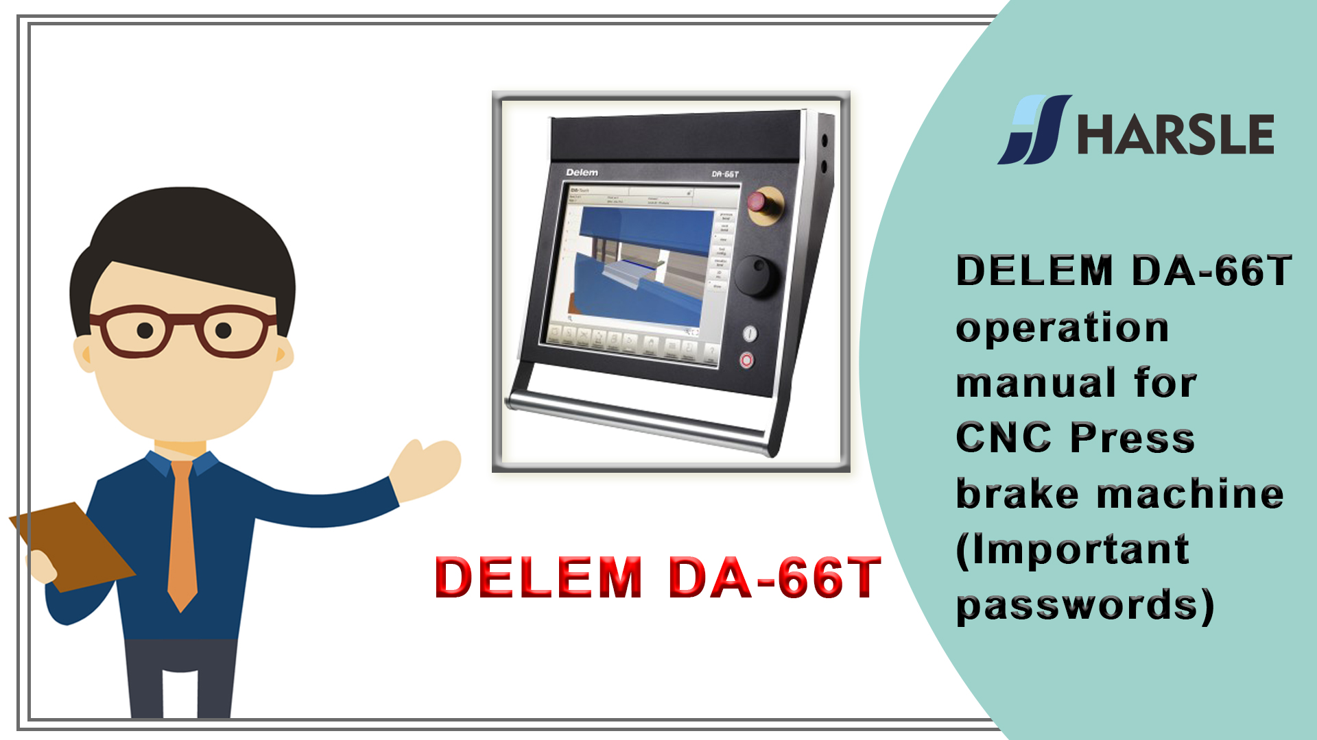 Návod k obsluze DELEM DA-66T pro CNC ohraňovací lis (důležitá hesla)